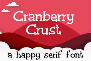 Cranberry Crust: The Whimsical Serif Font for Handmade Branding