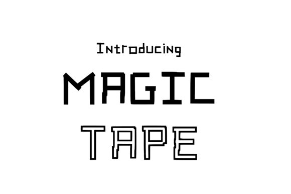 Magic Tape: The Perfect Decorative Font for Handmade Labels and Printables